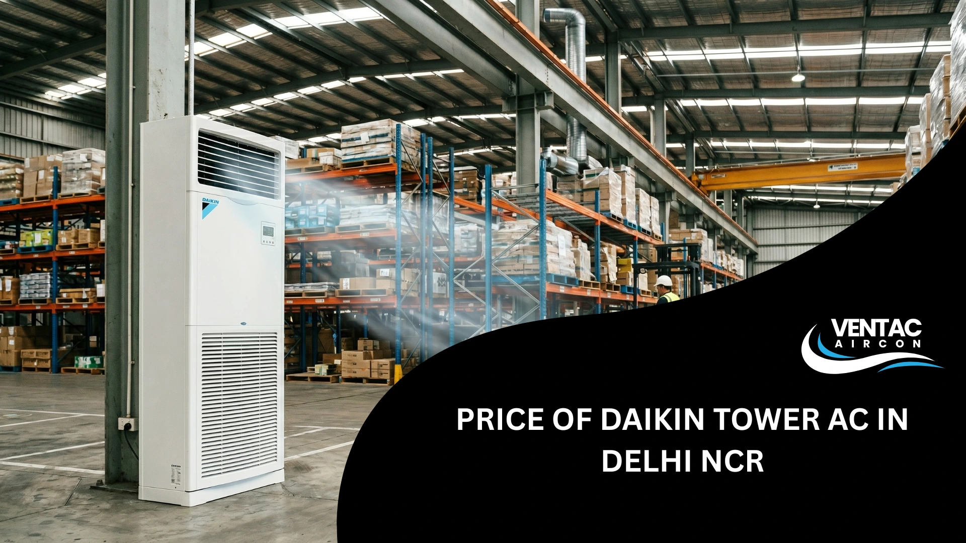 Price Range of Tower AC Daikin Branded