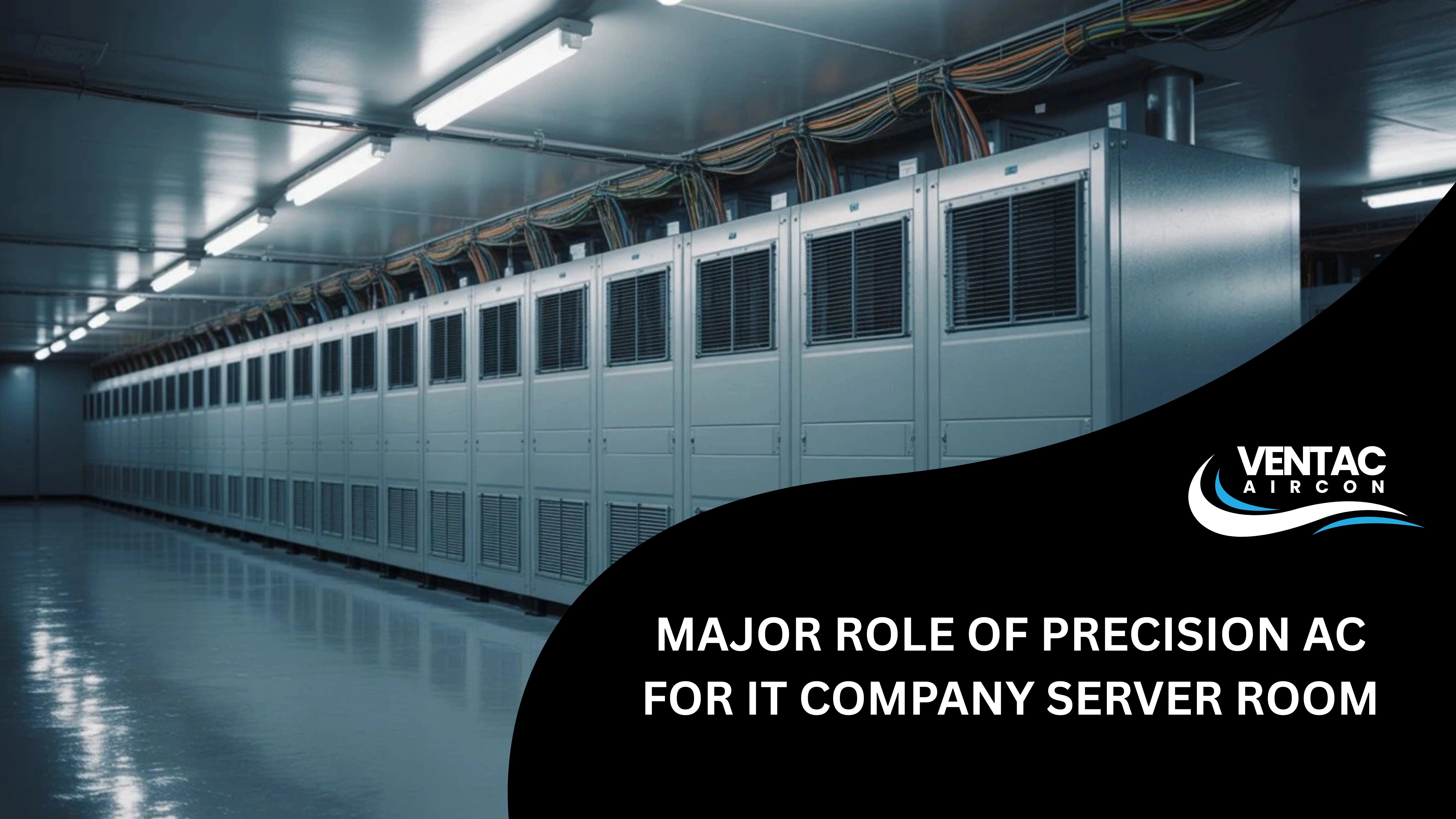 Role of Precision AC for IT Company